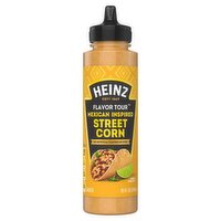 Heinz Flavor Tour Mexican Inspired Street Corn Sauce, 10 fl oz