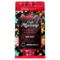 Café Mexicano Oaxaca Reserve Dark Roast Ground Coffee, 12 oz