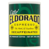 Cafe' Eldorado Espresso Decaffeinated 100% Premium Coffee, 9 oz