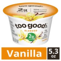 Too Good & Co. Vanilla Blended Yogurt-Cultured Ultra-Filtered Low Fat Milk, 5.3 oz