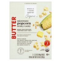 Wholesome Pantry Organic Butter Microwave Popcorn, 3.3 oz, 3 count, 9.9 Ounce