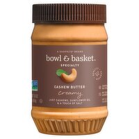 Bowl & Basket Specialty Creamy Cashew Butter, 16 oz