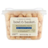 Bowl & Basket Dry Roasted & Salted Macadamia Nuts, 10 oz