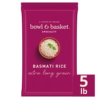 Bowl & Basket Specialty Extra Long Grain Basmati Rice, 5 lb