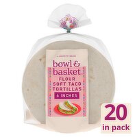 Bowl & Basket Flour Soft Taco Tortillas, 6 inches, 20 count, 26 oz, 26 Ounce