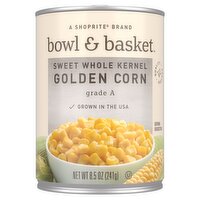 Bowl & Basket Sweet Whole Kernel Golden Corn, 8.5 oz