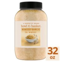 Bowl & Basket Minced Garlic in Water, 32 oz, 32 Ounce