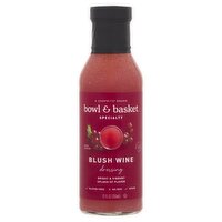 Bowl & Basket Specialty Blush Wine Dressing, 12 fl oz