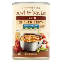 Bowl & Basket Reduced Sodium 99% Fat Free Chicken Broth, 14.5 oz, 14.5 Ounce