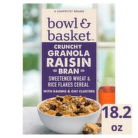 Bowl & Basket Crunchy Granola Raisin Bran, 18.2 oz, 18.2 Ounce