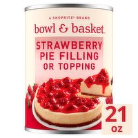 Bowl & Basket Strawberry Pie Filling or Topping, 21 oz