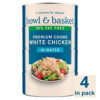 Bowl & Basket Premium Chunk White Chicken in Water, 5 oz, 4 count