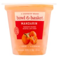 Bowl & Basket Mandarin Oranges in Extra Light Syrup, 7 oz