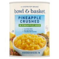 Bowl & Basket Pineapple Crushed in Pineapple Juice, 20 oz, 20 Ounce