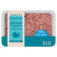 Bowl & Basket 99% Lean 1% Fat Free Ground Turkey, 20.8 oz