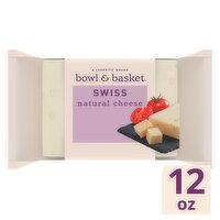 Bowl & Basket Swiss Natural Cheese, 12 oz, 12 Ounce