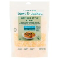 Bowl & Basket Reduced Fat Finely Shredded Mexican Style Blend Cheese, 8 oz