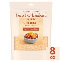 Bowl & Basket Finely Shredded Mild Cheddar Natural Cheese, 8 oz