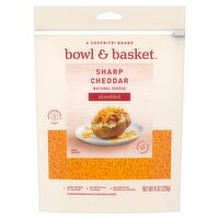 Bowl & Basket Shredded Sharp Cheddar Natural Cheese, 8 oz