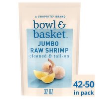 Bowl & Basket Cleaned & Tail-On Raw Shrimp, Jumbo, 42-50 shrimp per bag, 32 oz