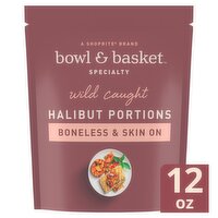 Bowl & Basket Specialty Boneless & Skin On Halibut Portions, 12 oz