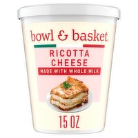 Bowl & Basket Ricotta Cheese, 15 oz