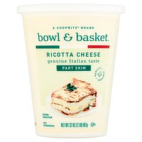 Bowl & Basket Part Skim Ricotta Cheese, 32 oz, 32 Ounce