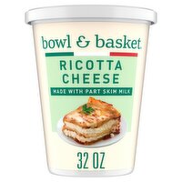 Bowl & Basket Ricotta Cheese, 32 oz