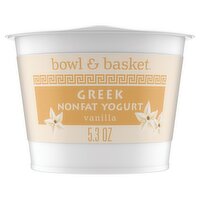 Bowl & Basket Vanilla Greek Nonfat Yogurt, 5.3 oz