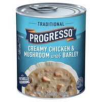 Progresso Traditional Creamy Chicken & Mushroom with Barley Soup, 18.5 oz