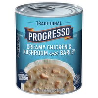 Progresso Traditional Creamy Chicken & Mushroom with Barley Soup, 18.5 oz, 18.5 Ounce