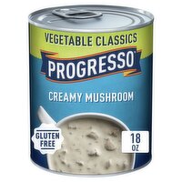 Progresso Vegetable Classics Creamy Mushroom Soup, 18 oz, 18 Ounce