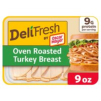 Oscar Mayer Deli Fresh Oven Roasted Turkey Breast, 9 oz