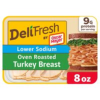 Oscar Mayer Low Sodium Deli Fresh Oven Roasted Turkey Breast, 8 oz