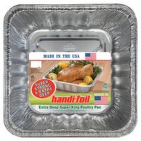 HANDI FOIL EXTRA DEEP SUPER KING POULTRY PAN, 1 Each