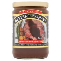 Better Than Gravy Premium Roasted Beef Gravy, 12 oz