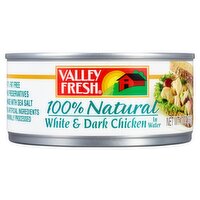 Valley Fresh 100% Natural White & Dark Chicken in Water, 10 oz, 10 Ounce