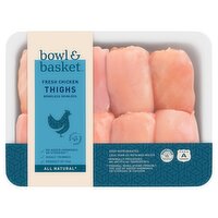 Bowl & Basket Boneless Skinless Fresh Chicken Thighs