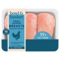 Bowl & Basket Boneless Skinless 99% Fat Free Fresh Chicken Breasts