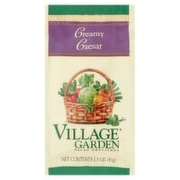 Village Garden Creamy Caesar Salad Dressing, 1.5 oz