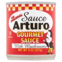 Arturo The Original Gourmet Sauce with Mushrooms, 8 oz