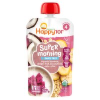 Happy Tot Organics Super Morning Dairy Free Fruit & Grain Blend Baby Food, 4 oz