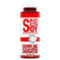 Dumpling Daughter Spicy Sweet Soy Secret Sauce, 8 fl oz