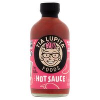 Tia Lupita Foods Hot Sauce, 8 oz