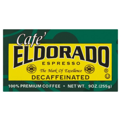 Cafe' Eldorado Espresso Decaffeinated 100% Premium Coffee, 9 oz