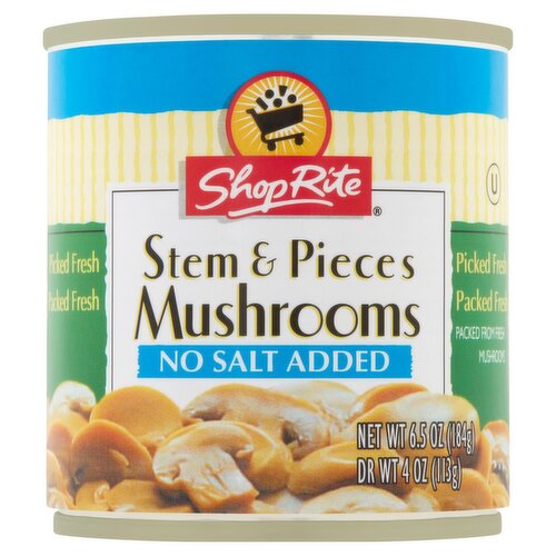 ShopRite No Salt Added Stem & Pieces Mushrooms, 6.5 oz