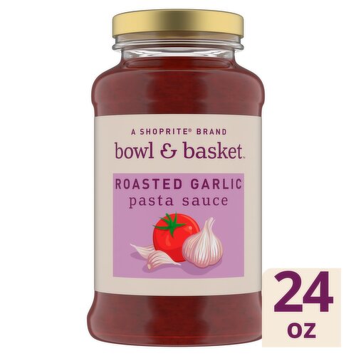 Bowl & Basket Roasted Garlic Pasta Sauce, 24 oz