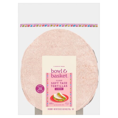 Bowl & Basket Flour Soft Taco Tortillas, 6 inches, 20 count, 26 oz