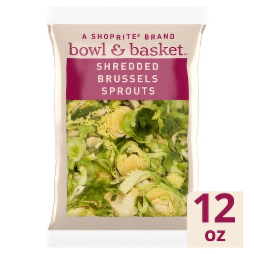 Bowl & Basket Shredded Brussels Sprouts, 12 oz