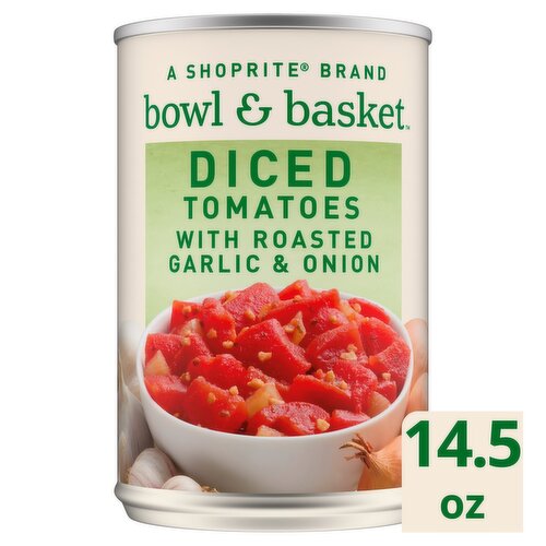 Bowl & Basket Diced Tomatoes with Roasted Garlic & Onion, 14.5 oz